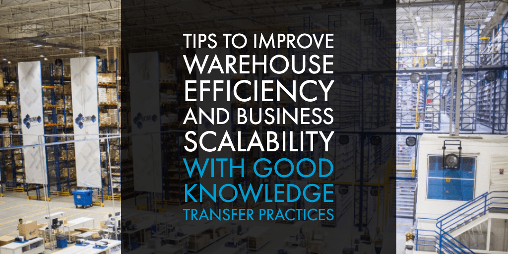 Tips to Improve Warehouse Efficiency and Business Scalability with Good